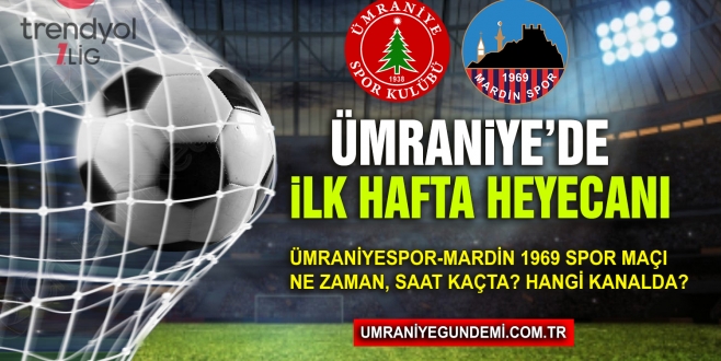 Ümraniyespor-Mardin 1969 Spor Maçı İçin Geri Sayım!