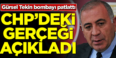 CHP'li Gürsel Tekin CHP'deki gerçeği açıkladı