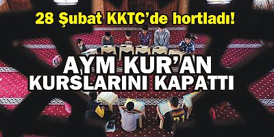 KKTC'de Kur'an kursları kapatıldı!