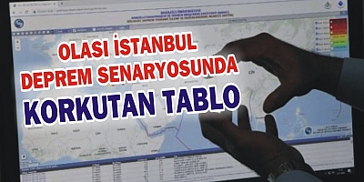 Olası İstanbul deprem senaryosunda korkutan tablo