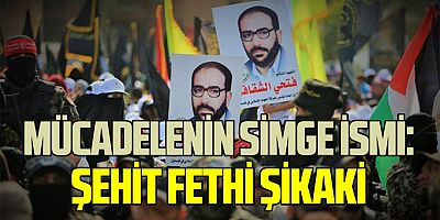 Siyonist işgal rejimi ile mücadelenin simge ismi: Şehit Fethi Şikaki
