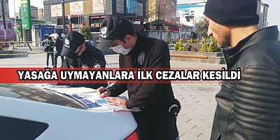 sokağa çıkma yasağına uymayan vatandaşlara