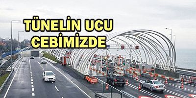 Tünelin ucu cebimizde