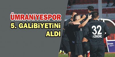 Ümraniyespor 5. galibiyetini aldı