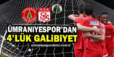 Ümraniyespor, Sivaspor’u 4-1 mağlup etti